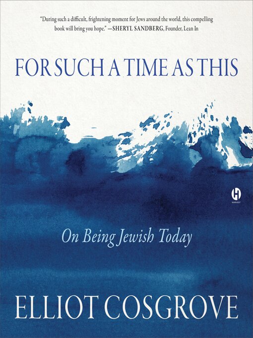 Title details for For Such a Time as This by Elliot Cosgrove - Available